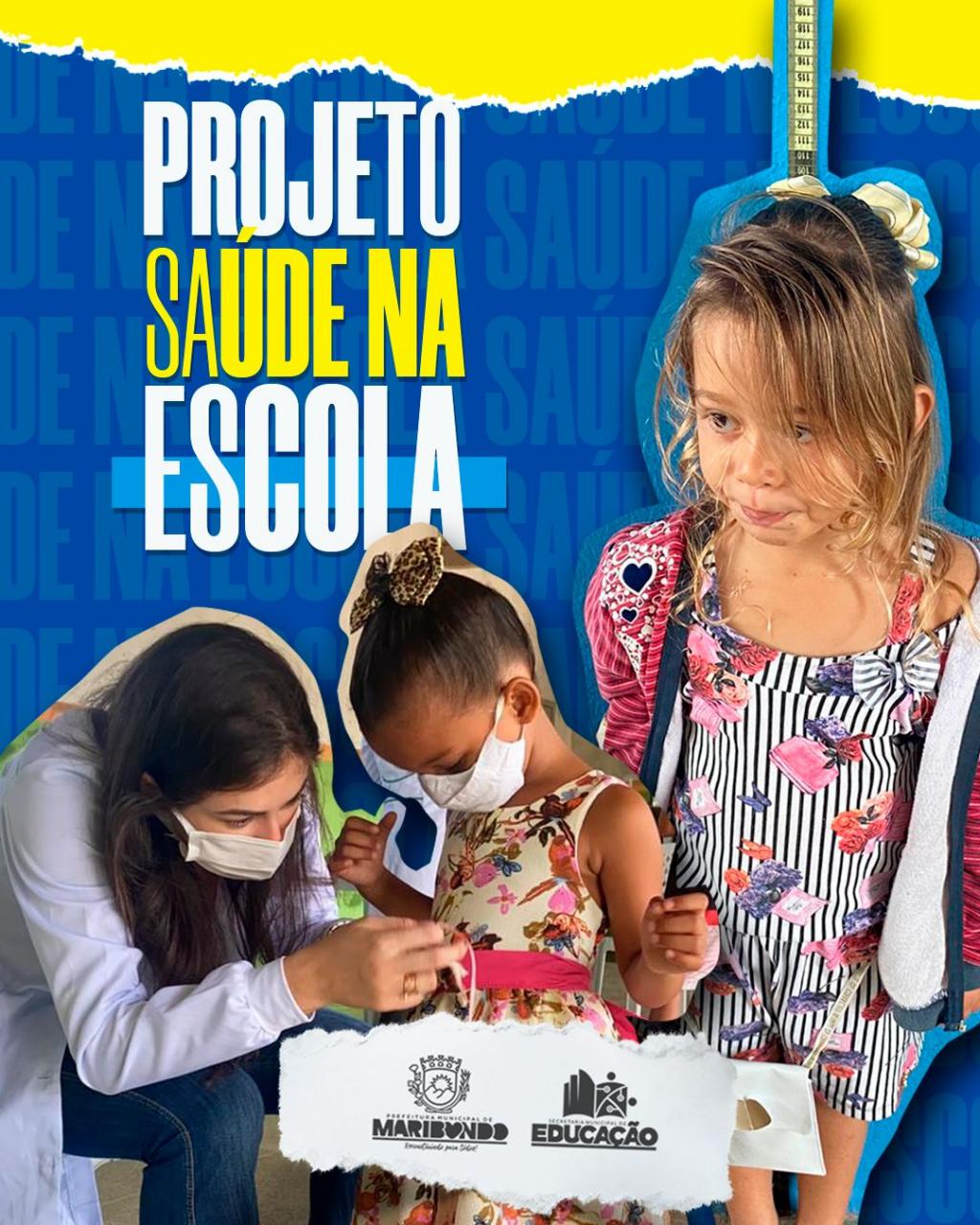 PROJETO SAÚDE NA ESCOLA Prefeitura Municipal de Maribondo